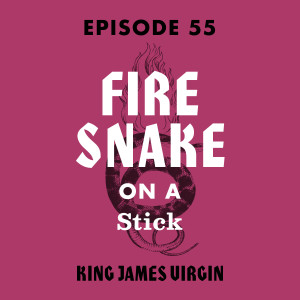 Fire Snakes on a Stick