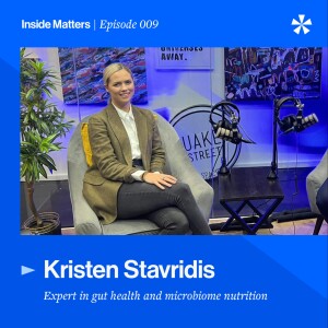 Episode 009 Kristen Stavridis – gut health influencers, improving gut health through diet, the power of social media