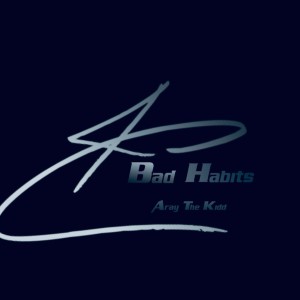 Bad Habits! part 2