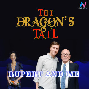 The Dragon’s Tail: Rupert and Me