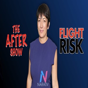 After Show 3: Flight Risk