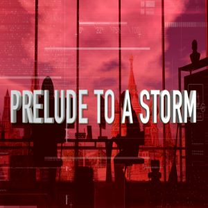 Prelude To A Storm 1