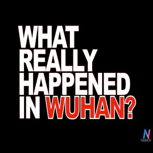 What Really Happened in Wuhan 1