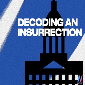 Decoding an Insurrection