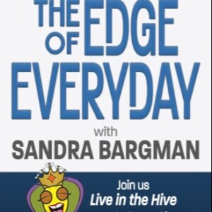 Edge of Everyday podcast on MaxmizeU.life - Episode 1
