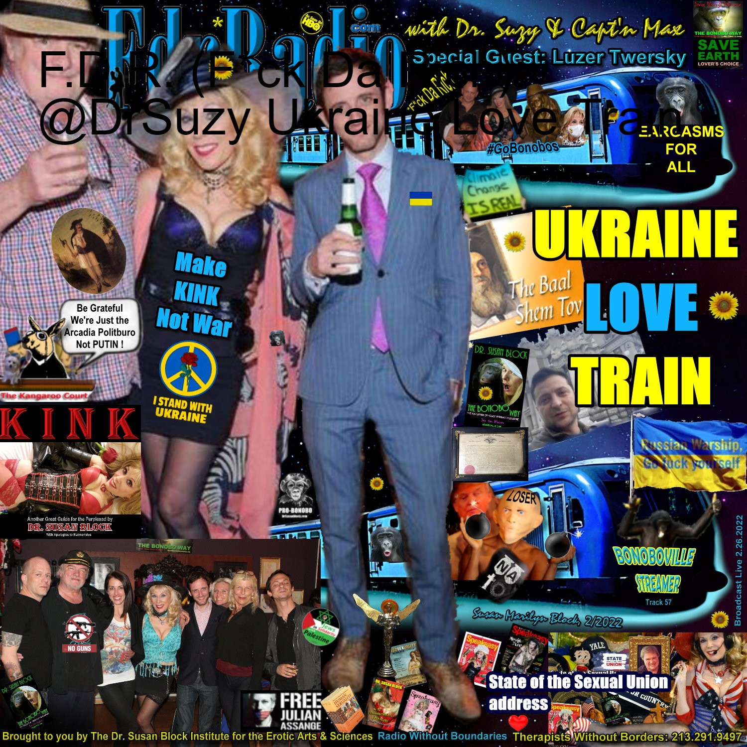 F.D.R. (F*ck Da Rich): @DrSuzy Ukraine Love Train thumbnail