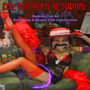BEDSIDE CHAT 4: Betty Boop & Boober Eats in Quarantine