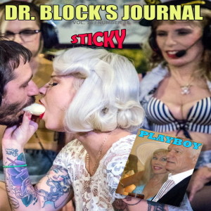 Sex Talk with Dr. Susan Block Presents Sticky in Bonoboville: RIP Hef & Masturbation Education