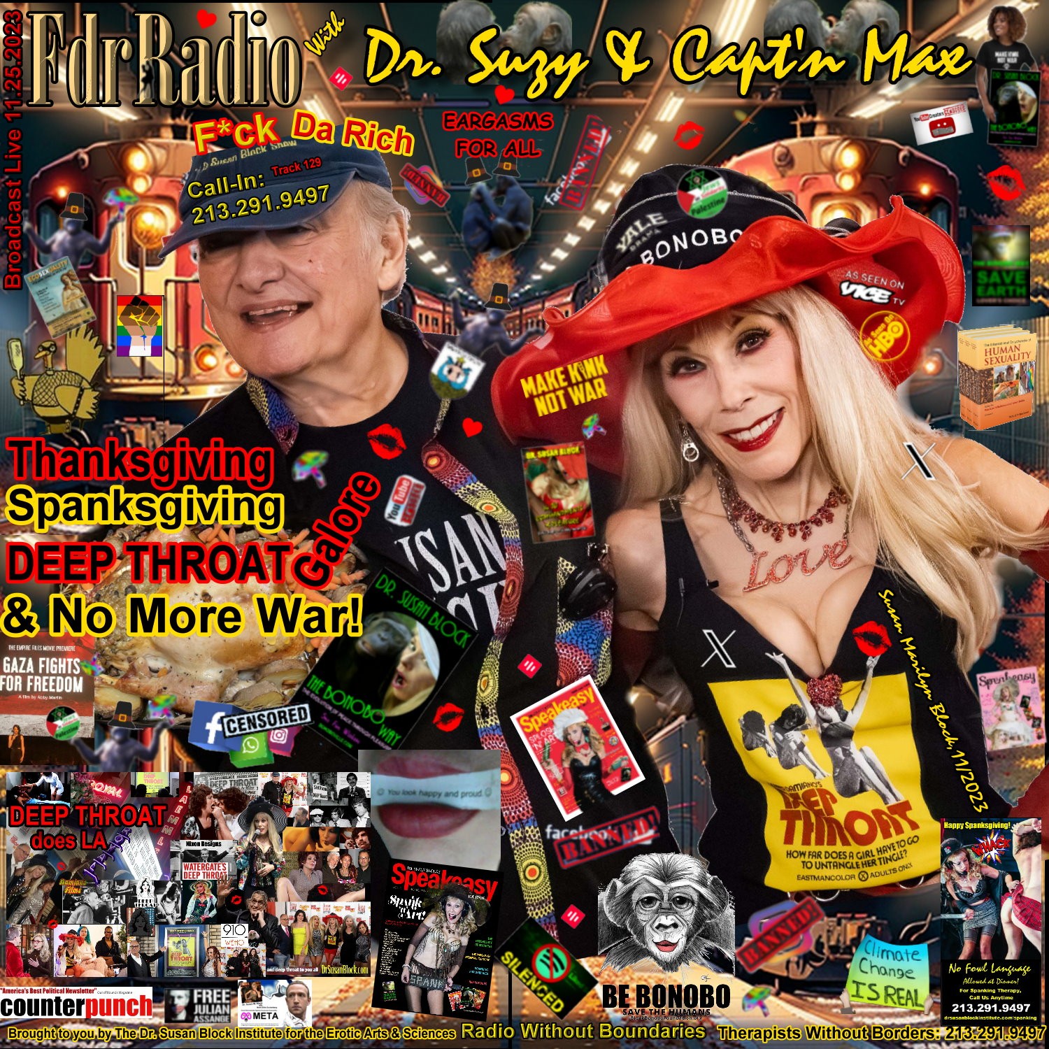 F.D.R. (F*ck Da Rich) @DrSuzy Thanksgiving, Spanksgiving, Deep Throat Galore & No More War! thumbnail