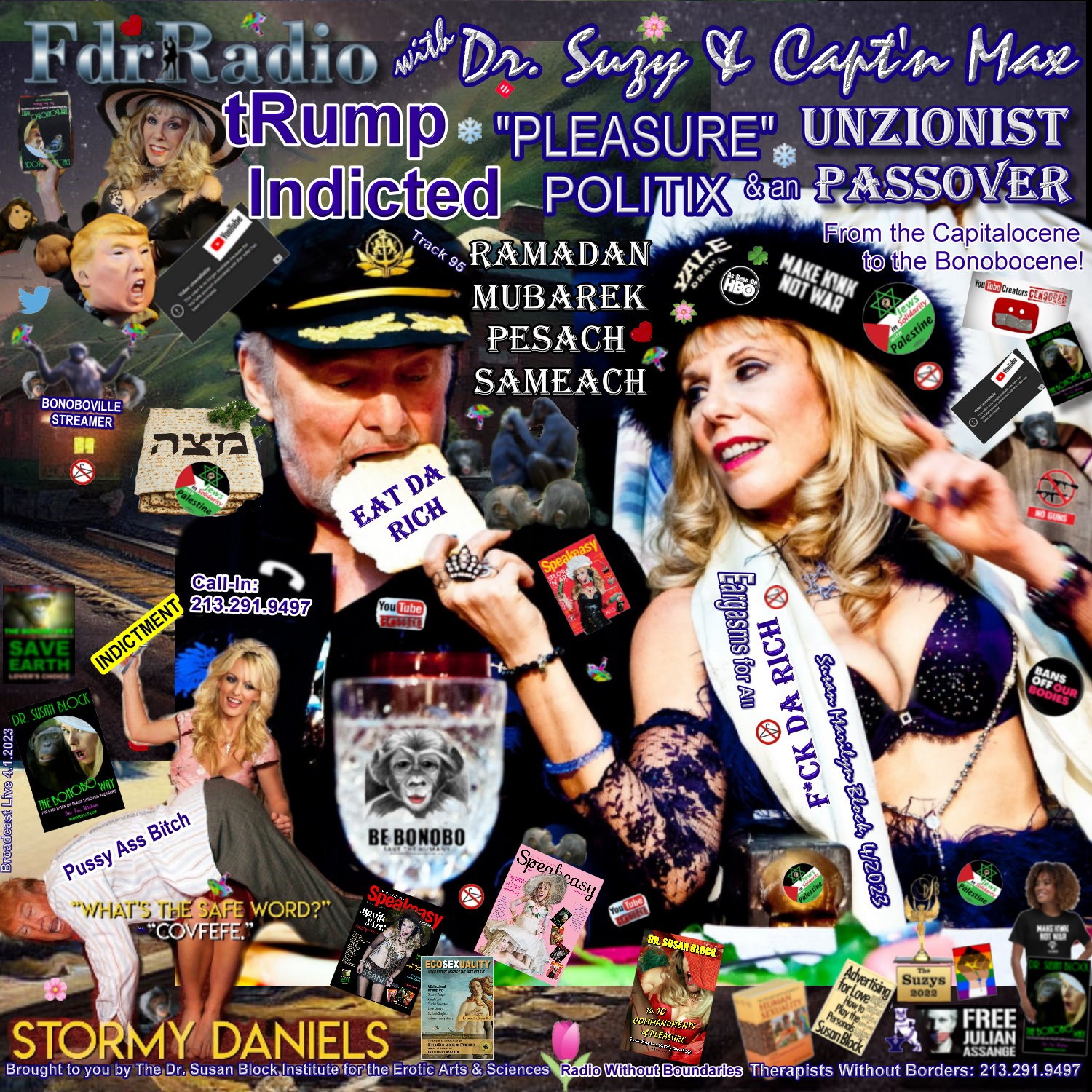 F.D.R. (F*ck Da Rich) @DrSuzy tRump Indicted, ”Pleasure Politix,” an UnZionist Passover thumbnail