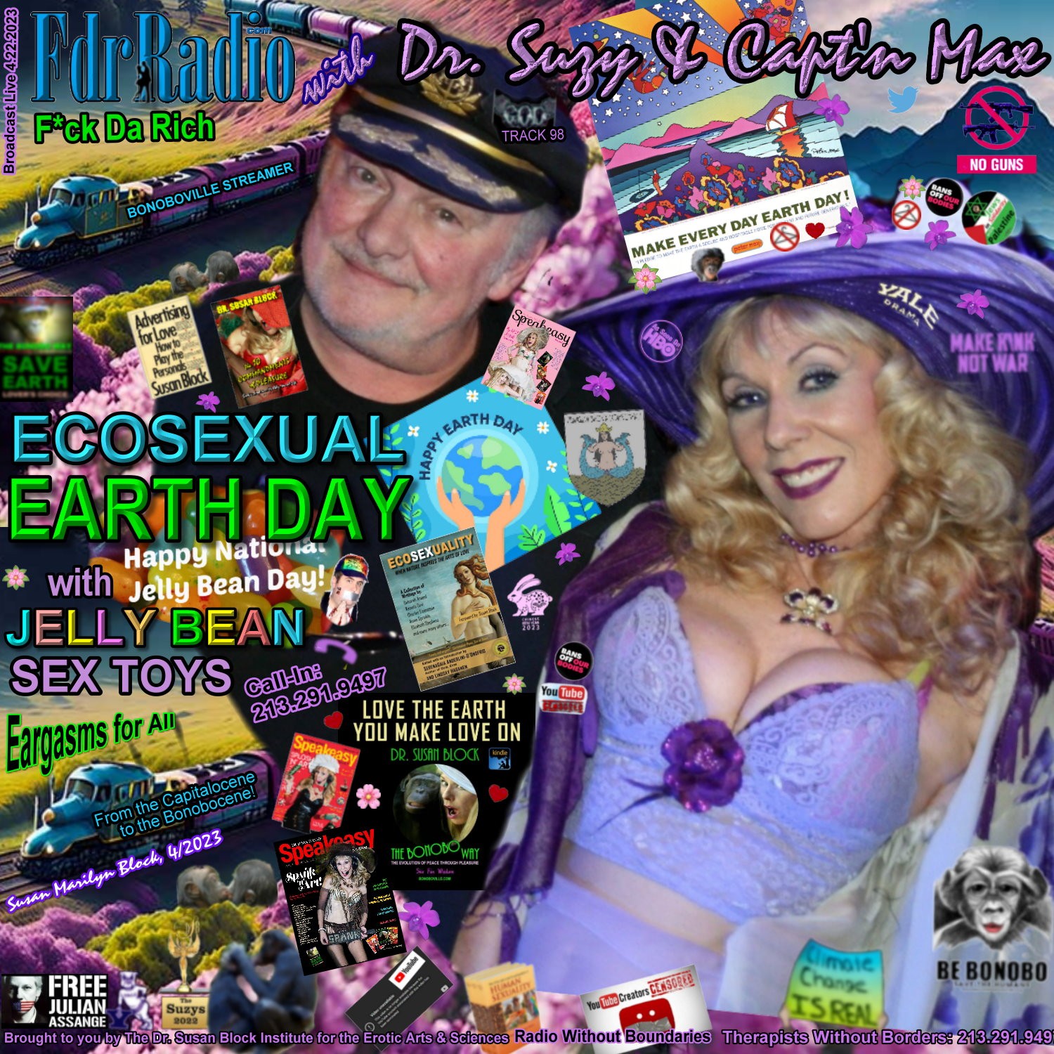 F.D.R. (F*ck Da Rich) @DrSuzy Ecosexual Earth Day (with Jelly Bean Sex  Toys) | The Dr Susan Block Show