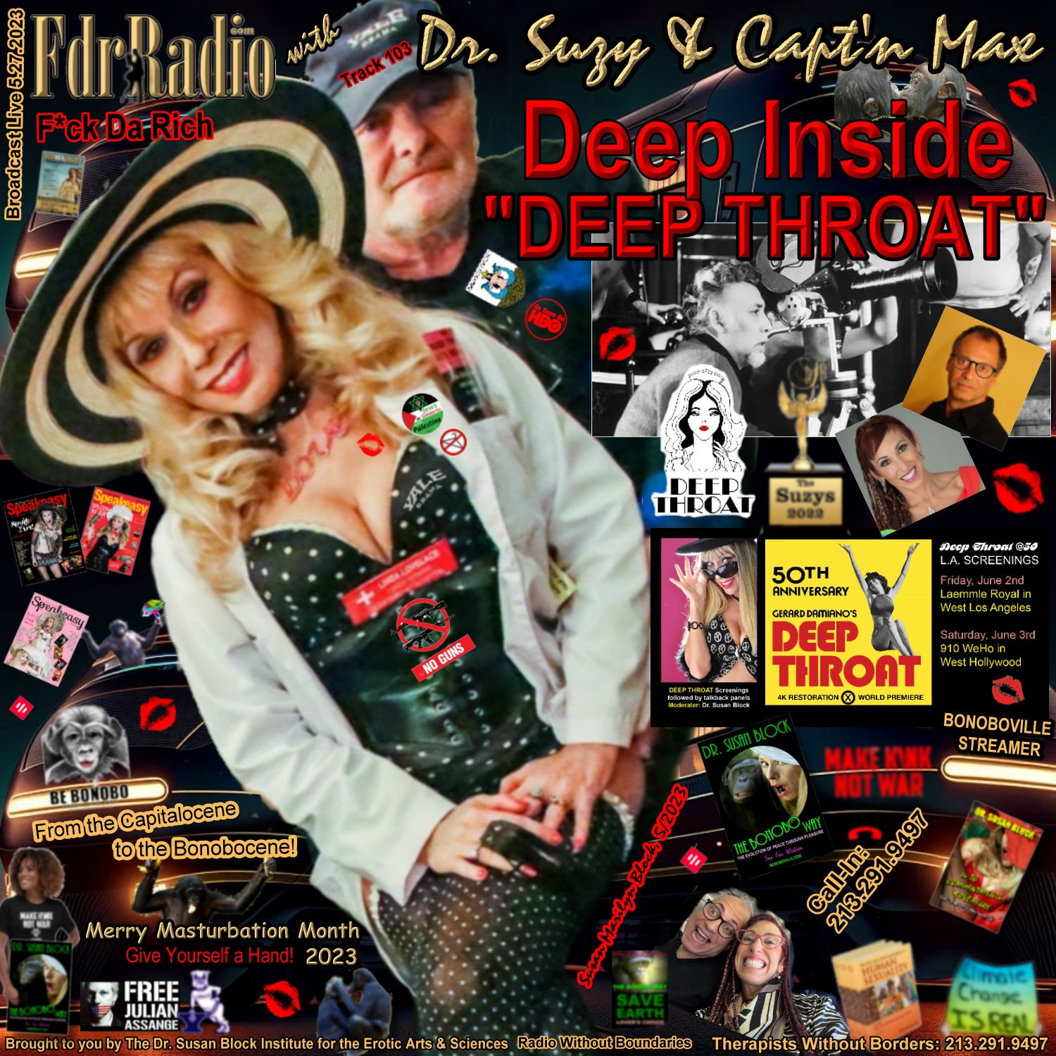 F.D.R. (F*ck Da Rich) @DrSuzy Deep Inside DEEP THROAT | The Dr Susan Block  Show