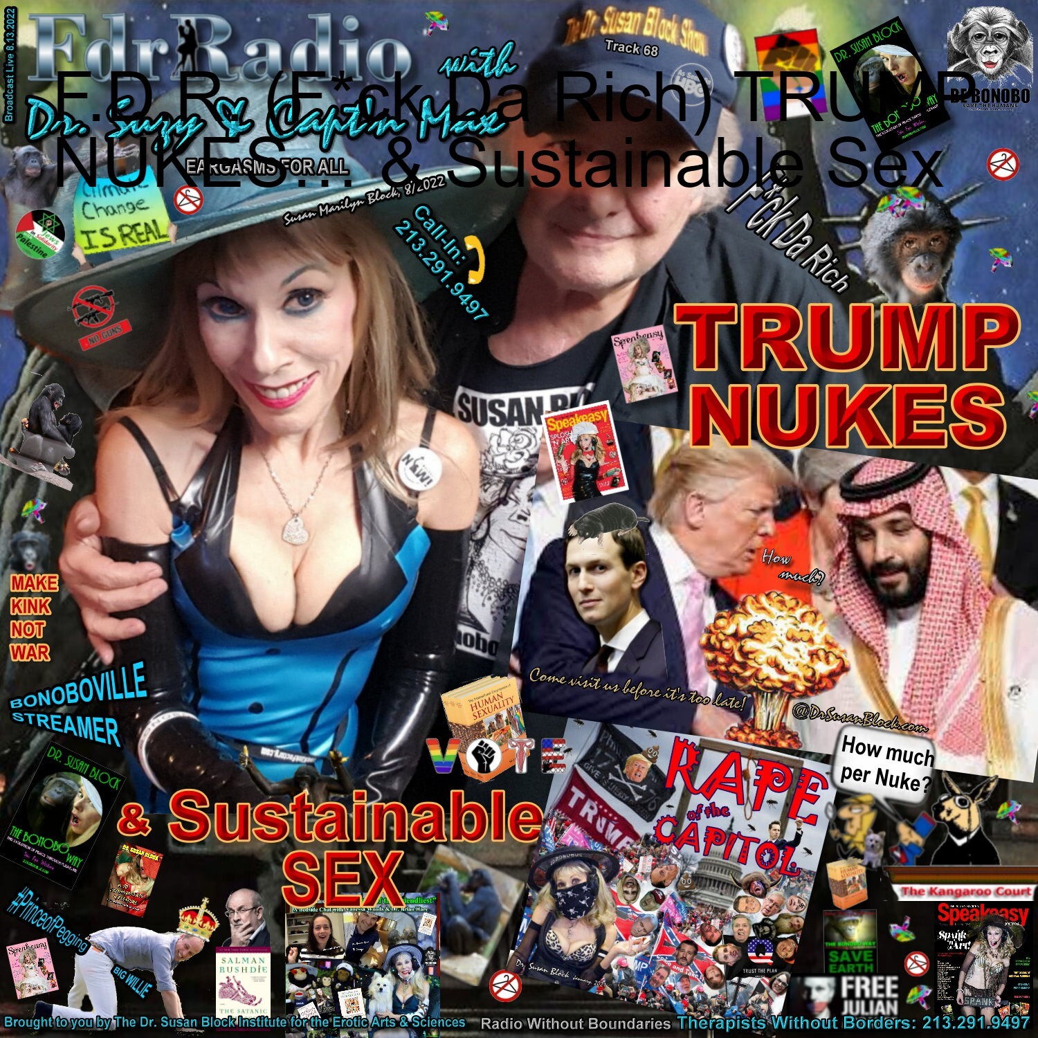 F.D.R. (F*ck Da Rich) @DrSuzy TRUMP NUKES… & Sustainable Sex thumbnail