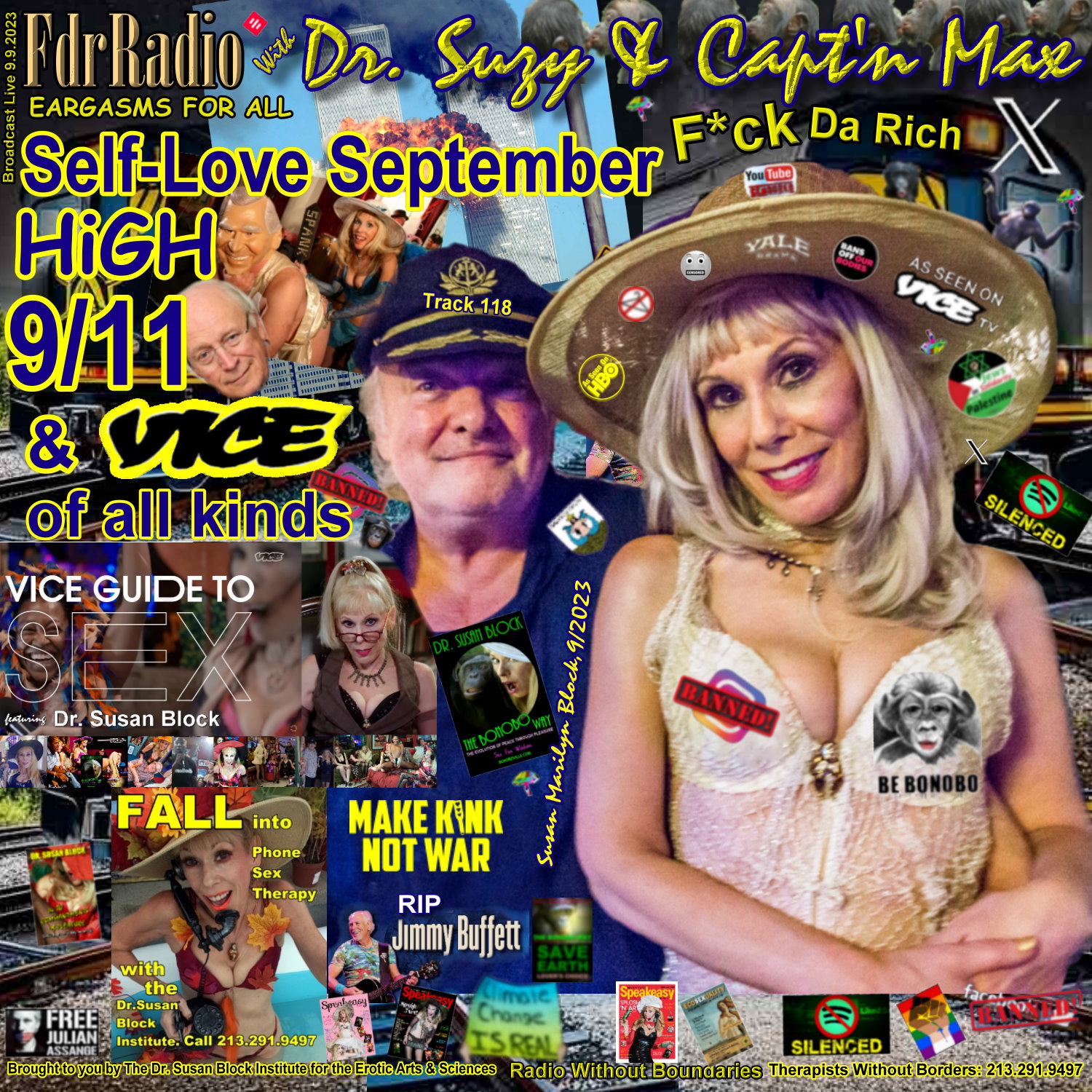 F.D.R. (F*ck Da Rich) @DrSuzy Self-Love September HiGH, 9/11 Reflections & VICE of All Kinds thumbnail