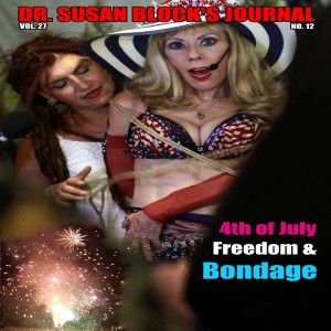 4th of July Freedom & Bondage - From The Archives