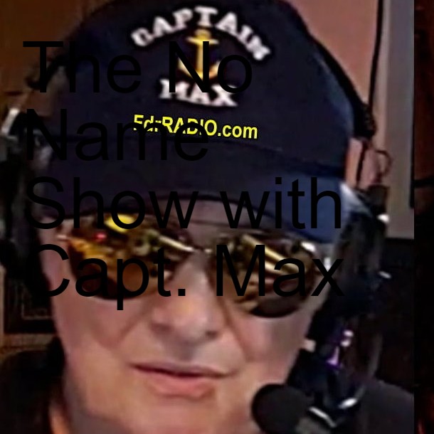 The No Name Show with Capt. Max thumbnail