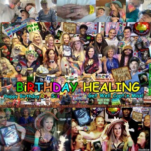 F.D.R. (F*ck Da Rich) 155 @DrSuzy BiRTHDAY HEALING: Get Well Capt’n Max & Happy Bday Dr. Suzy +Group Therapy for All