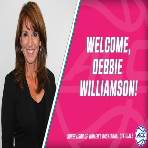 EPISODE 117 OF 2019 - NEW ACC Supervisor of Officiating for Women' Basketball, Debbie Williamson joins WakeUpCall to speak on Faith, Family, Her Story, & More