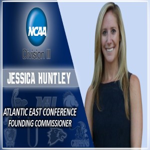 EPISODE 34 OF 2019 Part 1 - Dan Tortora welcomes the Atlantic East Commissioner, Jessica Huntley, to the show for the First Time to speak on Year 1, Her History, Being A Role Model, Marywood, & More