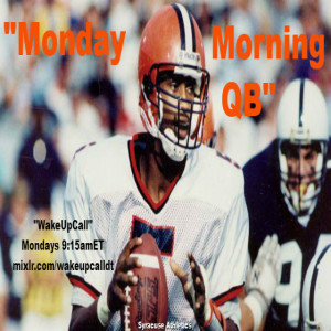 EPISODE 227 OF 2018 - Dan Tortora with our Monday Morning QB, Syracuse QB alum Marvin Graves
