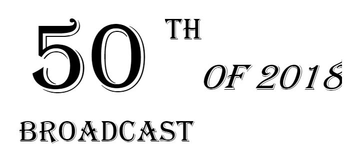 EPISODE 50 of 2018 - Dan Tortora celebrates his 50th Episode of the Year LIVE from DAYTON for the 