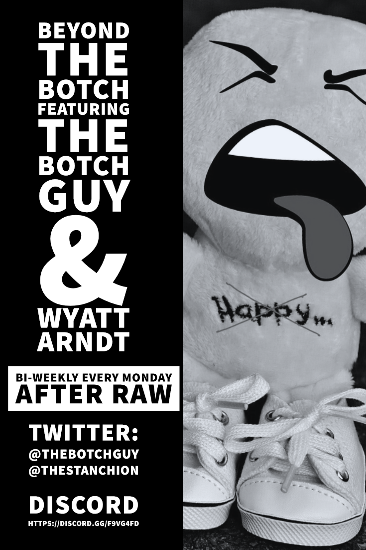 Beyond The Botch Episode #2 | The Botch Guy, Wyatt Arndt | - Super Lucha Show (June 10 2019) - Talking SSD + Raw