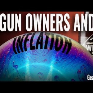 Gears n Beers Ep 57: Gun Owners and Inflation, IWI Masada Slim Pistol, and NFA eForm 4s