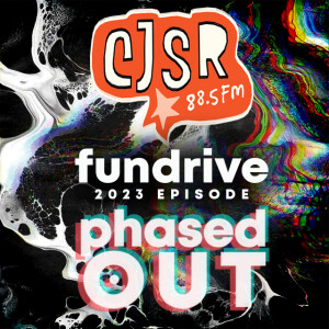 Phased Out - Ep.238 - Fundrive 2023