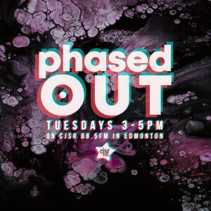 Phased Out -Ep.123