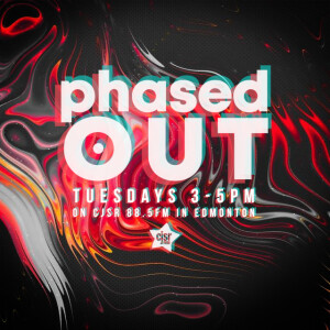 Phased Out - Ep.243