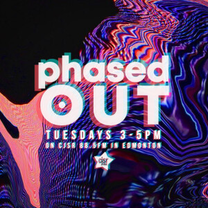 Phased Out - Ep.255
