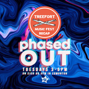 Phased Out - Ep.258 • Treefort Fest 2024 Recap