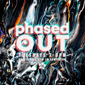 Phased Out - Ep 43