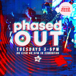 Phased Out - Ep 64