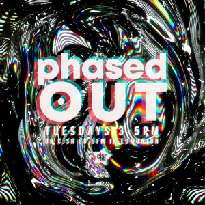 Phased Out - Ep.83