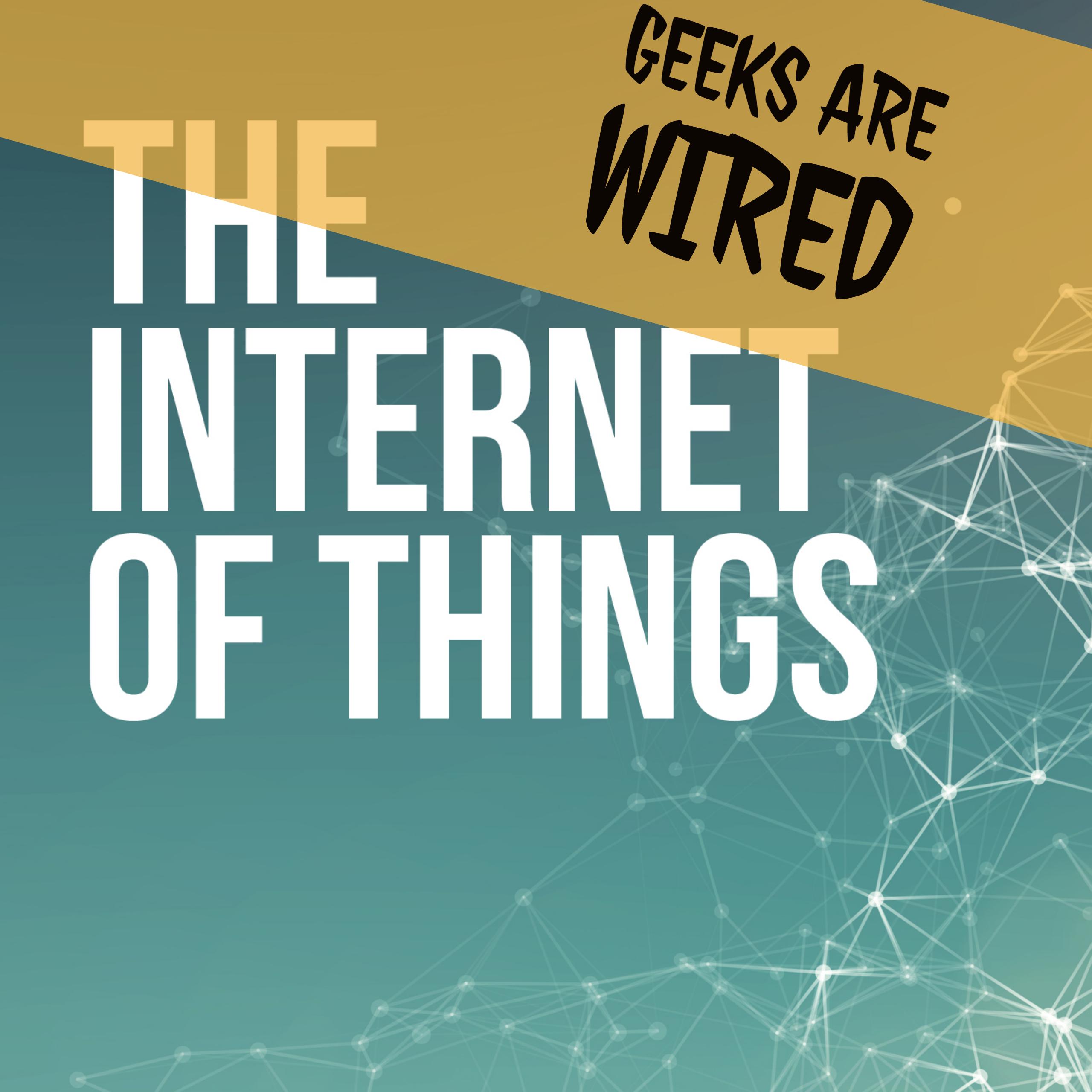 223: The Internet of Things