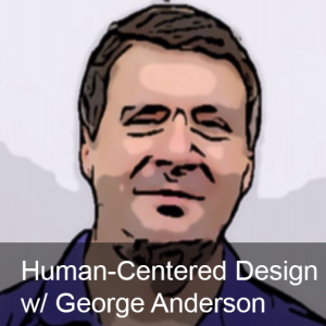 Ep. 240: Human-centered Design Thinking with a Side of AI Please