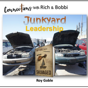 Life & leadership lessons from a junkyard?! Well, maybe you’ve heard the saying: “One man's trash is another man's treasure.