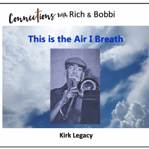 “This is the air I breathe.” From Cystic Fibrosis to miraculous adventures serving God! Kirk Legacy, Part 1