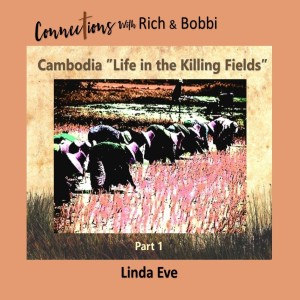 “I’m living in hell five years, and I tried to escape from the Communists …”  Linda Eve, Part 1
