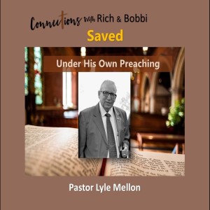 “I was a minister for five years before I was saved...” Pastor Arthur Mellon