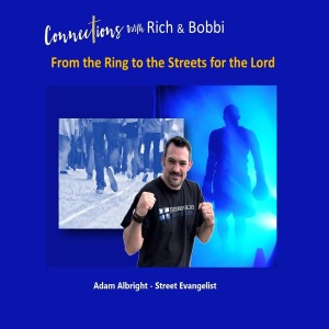 “Preach the Gospel in the streets in hopes that God would save some” - Adam Albright, Former Pro-Fighter