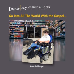 “On my wheelchair I have several signs that talk about  aspects of Christianity.” Arne Brillinger, Part 1