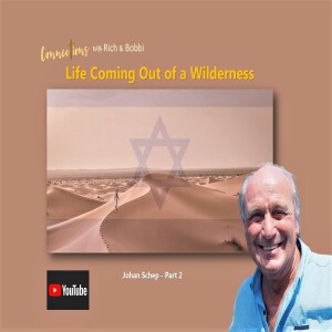 My own life was changed.  My soul came to rest. I had room for other people - Johan Schep in Israel, 2