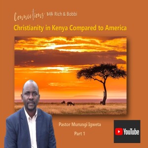 Christianity in Kenya compared to that in America-intriguing observations by Murungi Igweta, Part 1