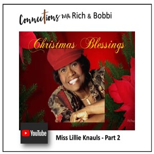 "Happy Birthday, Jesus!” - Singing with joy the true meaning of Christmas - Lillie Knauls, Part 2