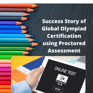 How Global School Olympiad conducted online assessments