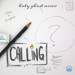 Holy Ghost: Calling