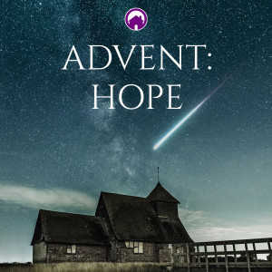 Advent: Hope