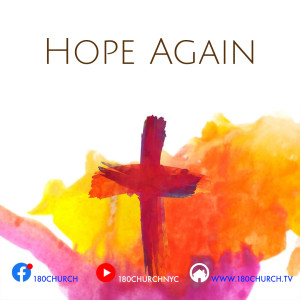 Easter: Hope Again